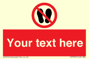 Custom prohibition do not stand here